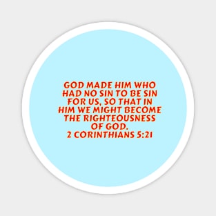 Bible Verse 2 Corinthians 5:21 Magnet